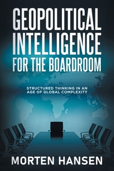 Paperback Geopolitical Intelligence for the Boardroom Book