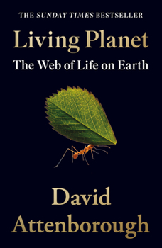 Paperback Living Planet: The Web of Life on Earth Book