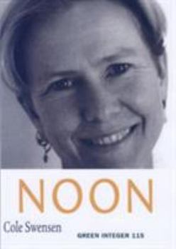 Noon (New American Poetry Series)
