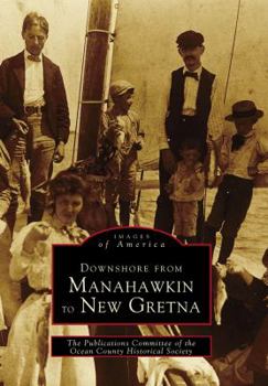 Paperback Downshore from Manahawkin to New Gretna Book