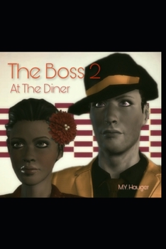 Paperback The Boss 2: At The Diner Book