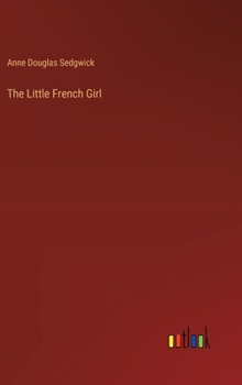 Hardcover The Little French Girl Book