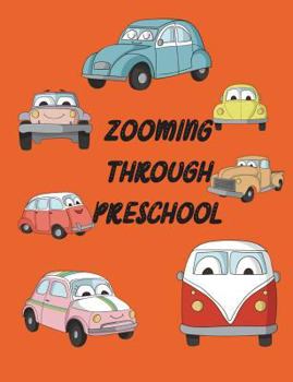 Paperback Zooming Through Preschool! Book