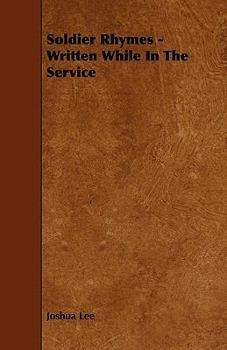 Paperback Soldier Rhymes - Written While In The Service Book