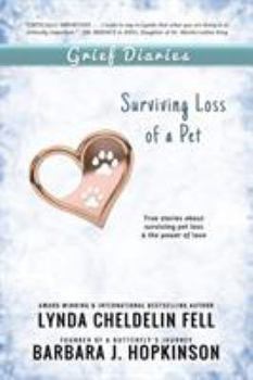 Paperback Grief Diaries: Surviving Loss of a Pet Book