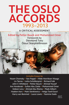 Paperback The Oslo Accords 1993-2013: A Critical Assessment Book