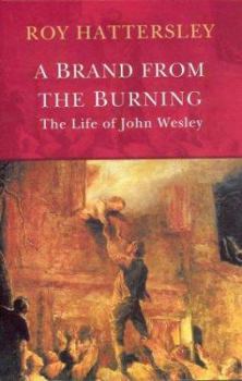 Hardcover John Wesley : A Brand from the Burning Book
