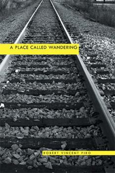 Paperback A Place Called Wandering Book