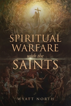 Paperback Spiritual Warfare with the Saints Book