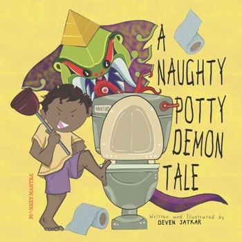 Paperback A Naughty Potty Demon Tale Book