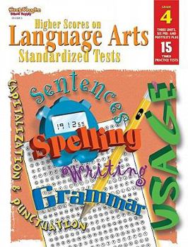 Paperback Steck-Vaughn Higher Scores on Language Arts Standa: Student Workbook Grade 4 Language Arts Book