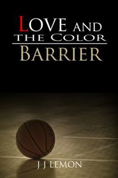 Paperback Love and the Color Barrier Book