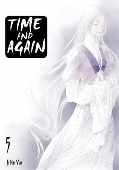 Time and Again, Vol. 5 - Book #5 of the Time and Again