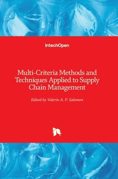 Hardcover Multi-Criteria Methods and Techniques Applied to Supply Chain Management Book