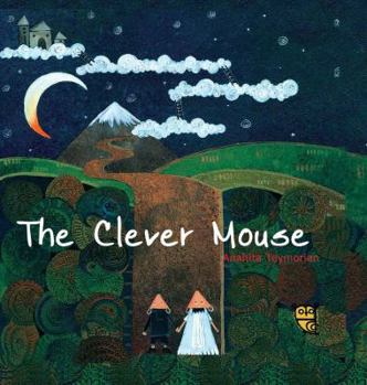 Paperback The Clever Mouse (TINY OWL PUBLIS) Book