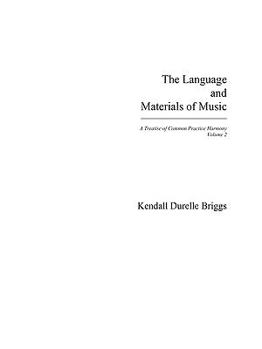 Paperback The Language and Materials of Music Book