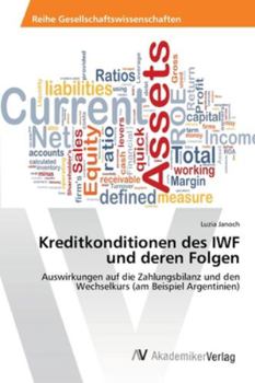 Paperback Kreditkonditionen des IWF und deren Folgen [German] Book