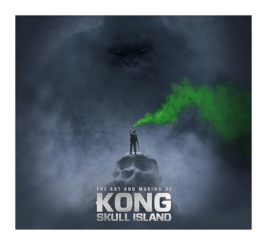 Hardcover The Art of Kong: Skull Island Book