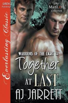 Together at Last - Book #13 of the Warriors of the Light