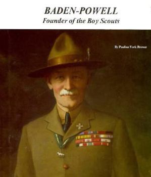 Library Binding Baden-Powell: Founder of the Boy Scouts Book