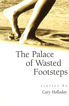 Paperback The Palace of Wasted Footsteps, 1: Stories Book