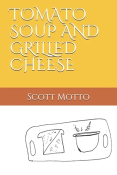 Paperback Tomato Soup and Grilled Cheese Book