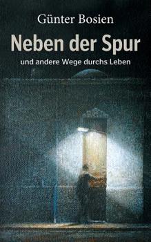 Paperback Neben der Spur: und andere Wege durchs Leben [German] Book
