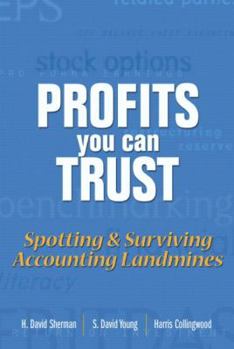 Hardcover Profits You Can Trust: Spotting & Surviving Accounting Landmines Book