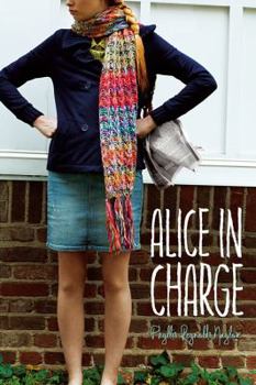 Alice in Charge - Book #22 of the Alice