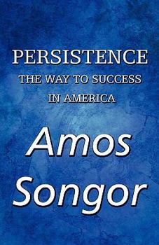 Paperback Persistence: The Way to Success in America Book