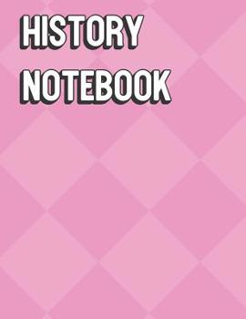 Paperback History Notebook: Pink Purple Diamonds Color Wide Ruled Line Paper, Perfect for College Elementary Grade School for Note Taking or Homew Book