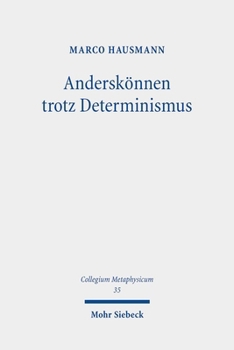 Paperback Anderskonnen Trotz Determinismus [German] Book