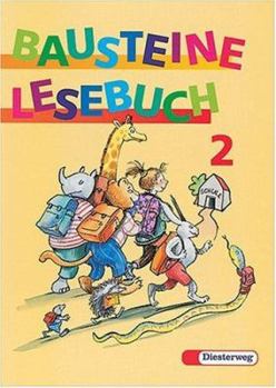 Hardcover Bausteine Lesebuch, Ausgabe für alle Bundesländer (außer Bayern), neue Rechtschreibung, 2. Schuljahr [German] Book