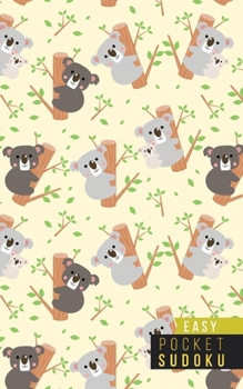 Pocket Sudoku Easy: 480 Easy Sudoku Puzzles with Solutions - Pocket Sudoku Puzzle Books - Large Print Sudoku Puzzle Books For Adults - Sudoku For Seniors - Travel Size - Koalas