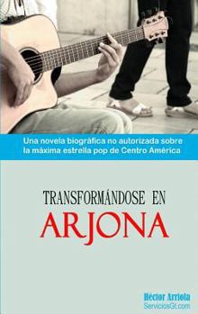 Paperback Transformandose en Arjona [Spanish] Book