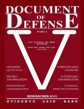 Paperback Document of Defense - Part 1: Evidence Laid Bare Book