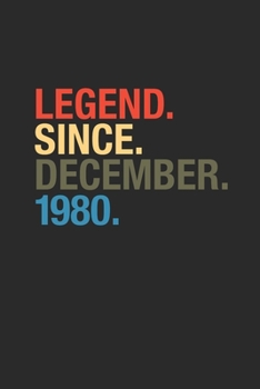 Paperback Legend Since December 1980: Blank Lined Notebook / Journal (6 X 9 -120 Pages) - Happy Birthday 39th Gift Idea Book