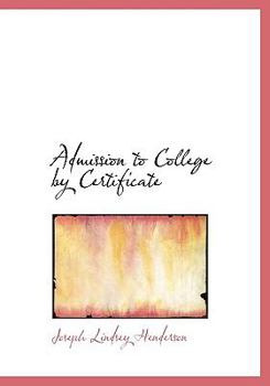 Paperback Admission to College by Certificate Book