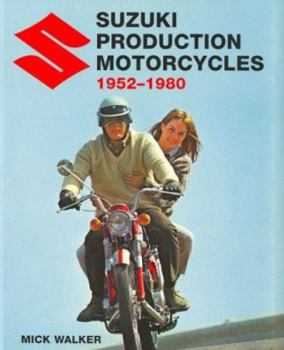 Hardcover Suzuki Production Motorcycles 1952-1980 Book