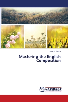 Paperback Mastering the English Composition Book