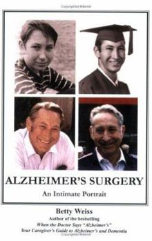 Paperback Alzheimer's Surgery: An Intimate Portrait Book