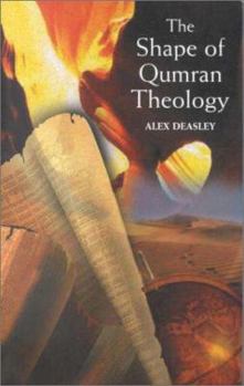 Paperback The Shape of Qumran Theology Book