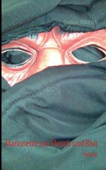 Paperback Marionette aus Fleisch und Blut [German] Book