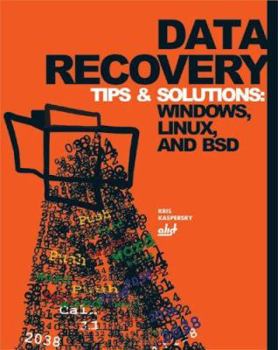 Paperback Data Recovery Tips & Solutions: Windows, Linux, and BSD [With CD-ROM] Book