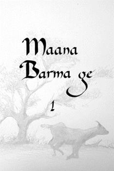Paperback Maana barma ge 1 (French Edition) [French] Book