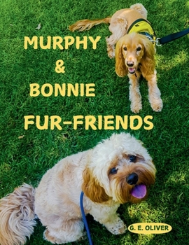Paperback Murphy & Bonnie Fur-Friends Book