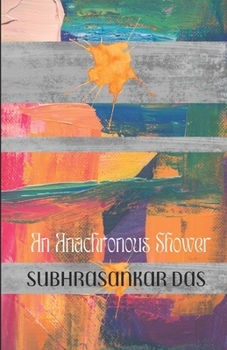 Paperback An Anachronous Shower Book