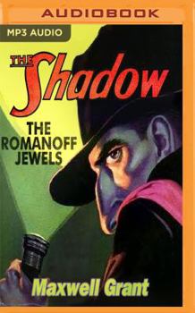 The Romanoff Jewels (The Shadow # 9) - Book #19 of the Shadow