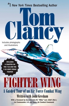 Fighter Wing: A Guided Tour of an Air Force Combat Wing - Book  of the Guided Tour