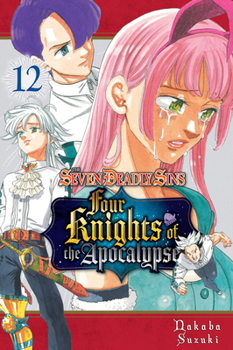 Paperback The Seven Deadly Sins: Four Knights of the Apocalypse 12 Book